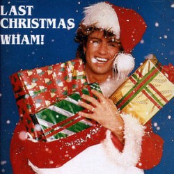 Wham! Last Christmas