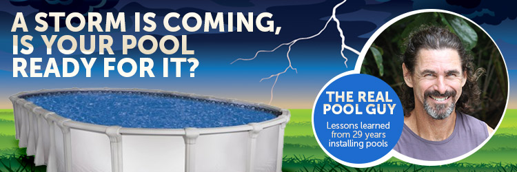 Is your above ground pool ready for severe weather