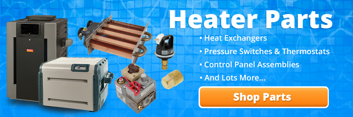 click here to find your replacement pool heater parts